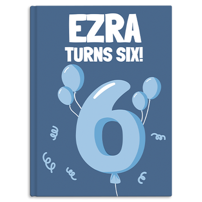 Birthday - Boy Turns 6