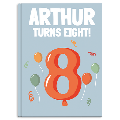 Birthday - Turning 8